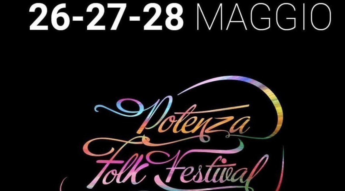 TORNA LA MUSICA DEL &quot;POTENZA FOLK FESTIVAL&quot;