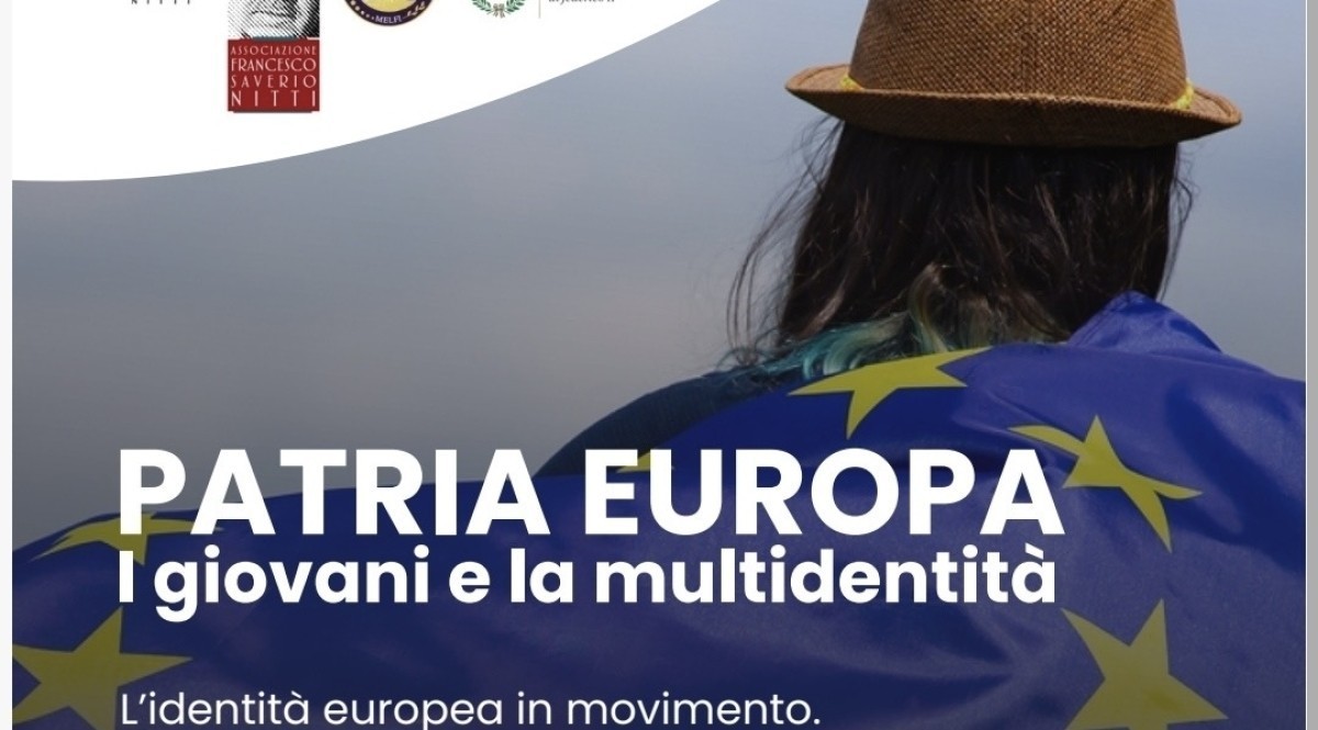 A MELFI PARTE IL PROGETTO “PATRIA EUROPA”. I GIOVANI E LA MULTIDENTITA